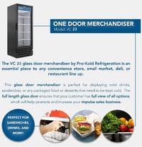 30" Pro-Kold Single Glass Door Merchandise Cooler 19 Cu.Ft., VC-23 | SKU: CLR-VC-23